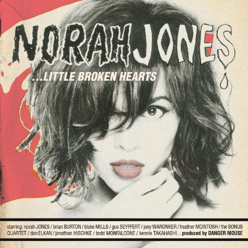 Jones , Norah - Little Broken Hearts