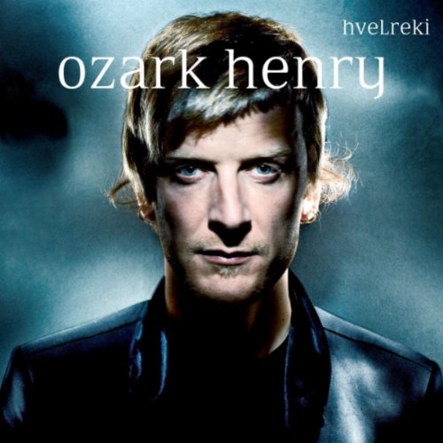 Henry , Ozark - Hvelreki