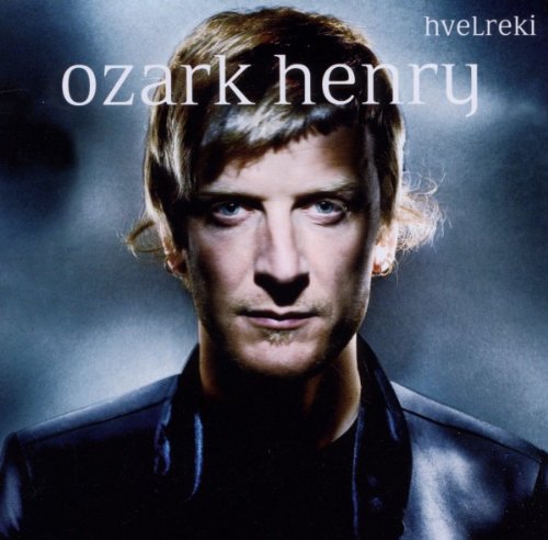 Henry , Ozark - Hvelreki