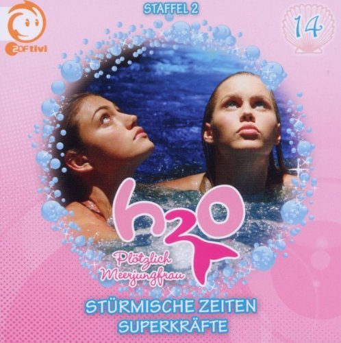 H2o-Plötzlich Meerjungfrau - Vol.14! Stürmische Zeiten/Superkräfte