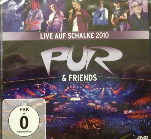 Pur - Pur & Friends Live Auf Schalke 2010