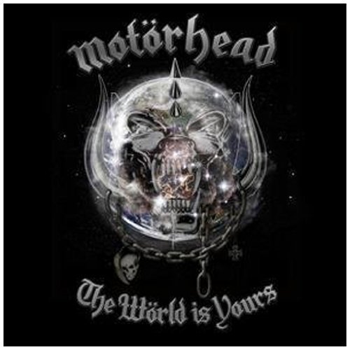 Motörhead - The World Is Yours