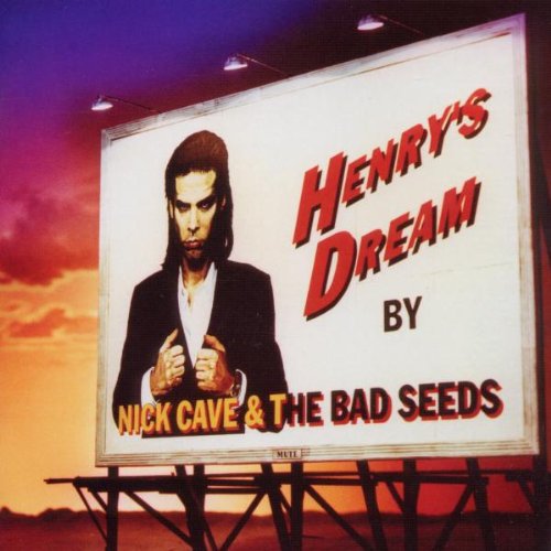 Nick & the Bad Seeds Cave - Henry's Dream (Remaster)