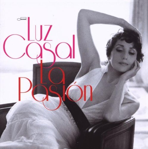 Casal , Luz - La Pasion