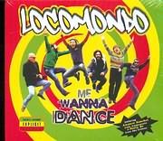 LOCOMONDO - Me Wanna Dance (Amparo Sanchez From Amparanoia and Natty Bo From Ska Cubano)
