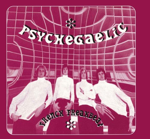 Various [Keyhole Records] - Psychegaelic French Freakbeat