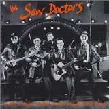 Saw Doctors - All The Way From Tuam