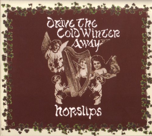 Horslips - Drive the Cold Winter Away