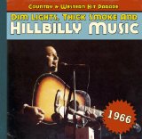 Sampler - Dim Lights, Thick Smoke And Hillbilly Music - Country & Western Hit Parade 1967