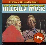 Sampler - Dim Lights, Thick Smoke And Hillbilly Music - Country & Western Hit Parade 1970