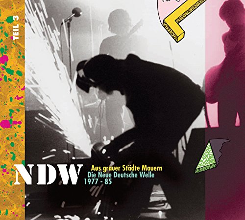 Various - Ndw-die Neue Deutsche Welle 1977-85,Teil 3