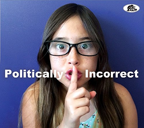 Various - Politically Incorrect