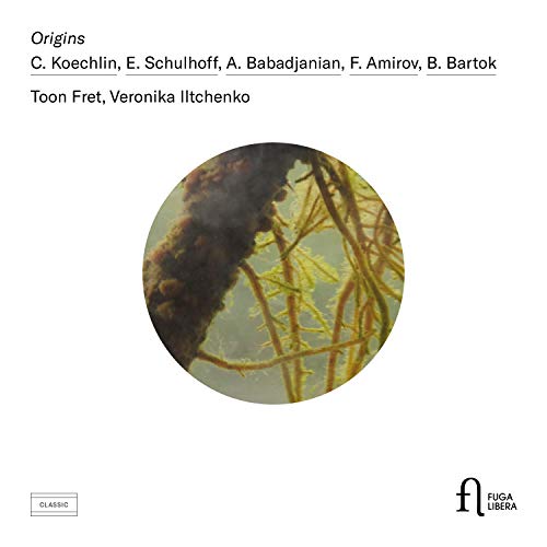 Fret , Toon & Iltchenko , Veronika - Origins - Werke für Flöte & Klavier von Koechlin, Schulhoff, Babadjanian, Amirov, Bartok