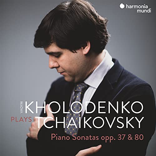 Kholodenko,Vadym, Tschaikowsky,Peter Iljitsch - Piano Sonatas Opp.37 & 80