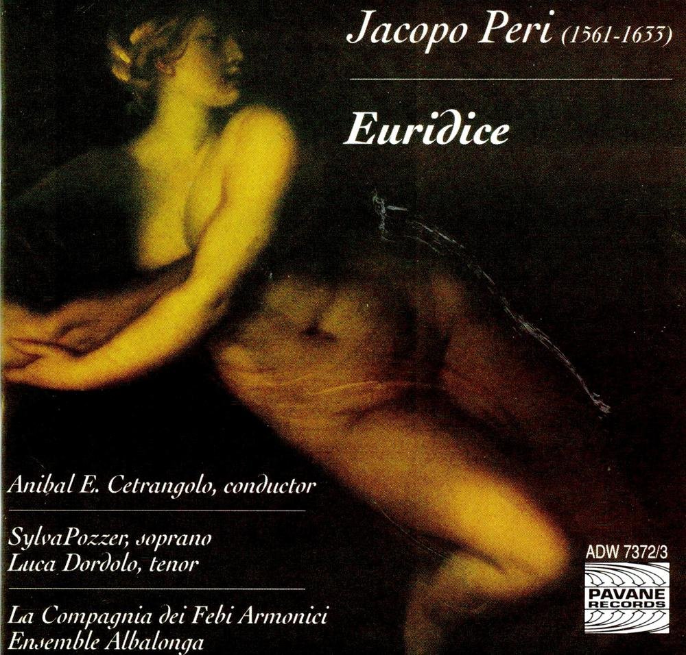 Peri , Jacopo - Euridice (Pozzer, Dordolo, Cetrangolo)