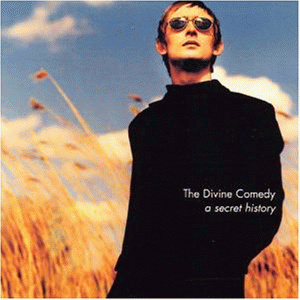 Divine Comedy , The - A Secret History - The Best of