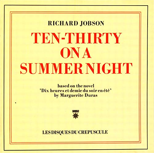 Jobson , Richard   - Ten-Thirty On A Summer Night
