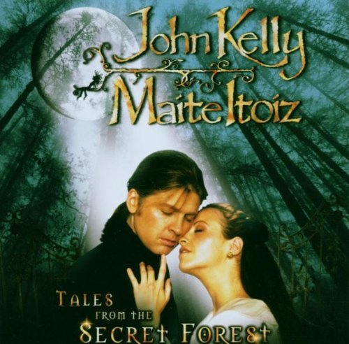 Kelly , John & Itoiz , Maite - Tales from the Secret Forest