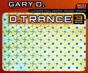 Various - Gary d.Pres.d.Trance 3-2002