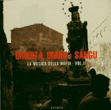 Sampler - Il Canto Di Malavita - La Musica Della Mafia