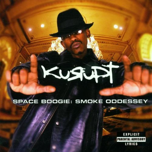 Kurupt - Space boogie : smoke oddessy