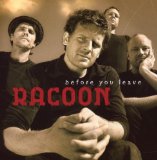 Racoon - Liverpool Rain