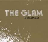 Glam , The - Se Mi Rilasso Collasso-Live