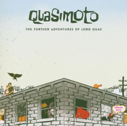 Quasimoto - The Further Adventures of Lord Quas