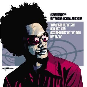 Amp Fiddler - Waltz of a Ghetto Fly