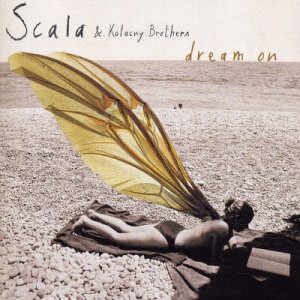 Scala - Dream on (Limited Edition)