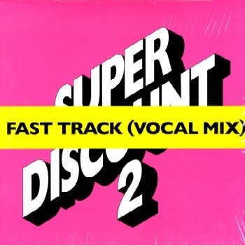 De Crecy , Etienne & Gopher , Alex - Fast Track-Vocal Mix [Vinyl Single]