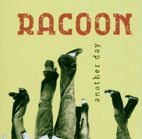 Racoon - Another day