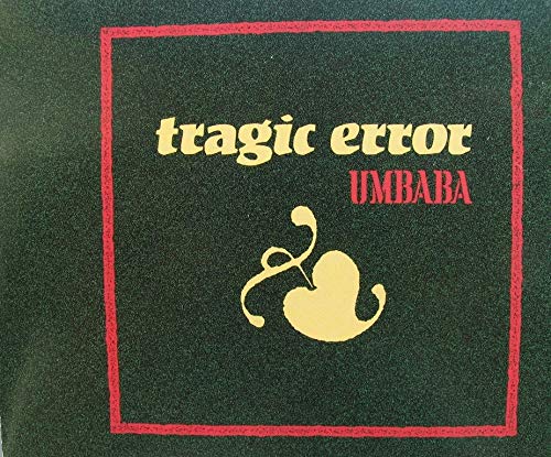 Tragic Error - Umbada (Maxi)