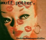 Muff Potter - Bordsteinkantengeschichten