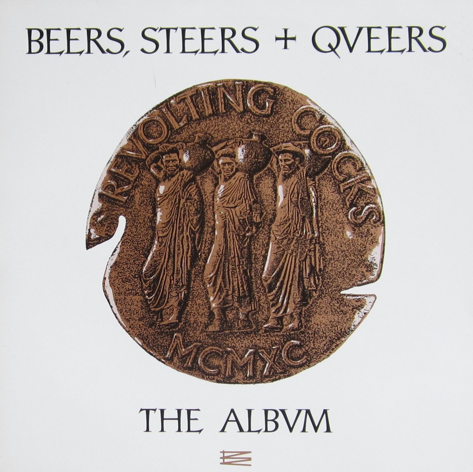 Revolting Cocks - Beers, Steers And Queers (Vinyl)