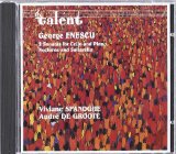 Groote , Andre de & Spanoghe , Viviane - Enescu: 2 Sonatas For Cello And Piano / Nocturne And Salatarello