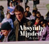 absynthe Minded - There is nothing