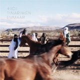 Tinariwen - Aman Iman : L'Eau C'est La Vie