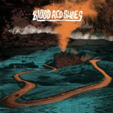 Blood Red Shoes - Get Tragic