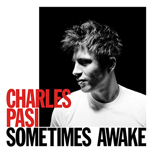 Pasi , Charles - Sometimes Awake