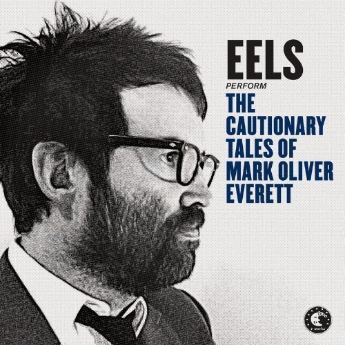 Eels - Cautionary Tales of Mark Olive