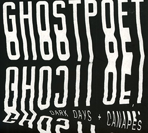 Ghostpoet - Dark Days & Canapés