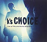 K'S Choice - The Phantom Cowboy