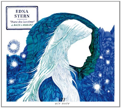 Edna Stern - Le Piano des Lumieres