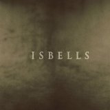 Isbells - Isbells