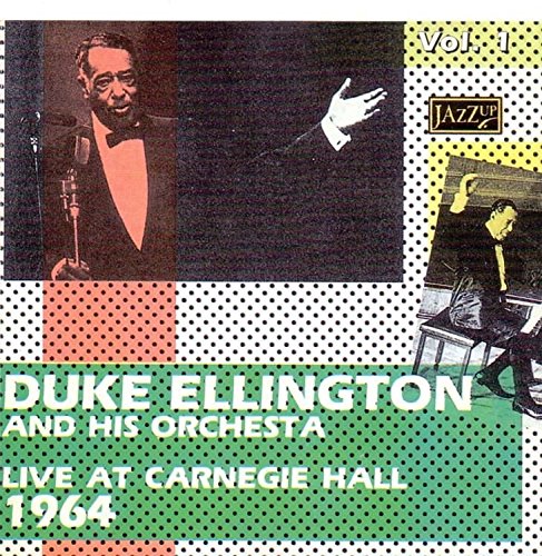 Ellington , Duke - Live At Carnegie Hall 1964