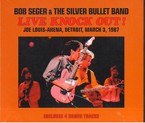 BOB SEGER - CD.2CD BOB SEGER & THE SILVER BULLET BAND.LIVE KNOCK OUT DETROIT 87.UNRELEASED.SOUNDBOARD RECORDING+4 BONUS