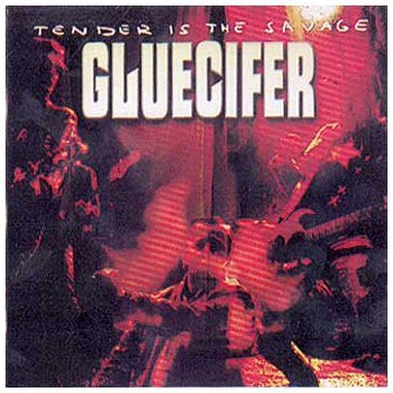 Gluecifer - Riding the Tiger