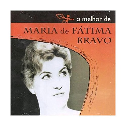 Fatima , Maria De - Bravo - O Melhor de Maria De Fatima