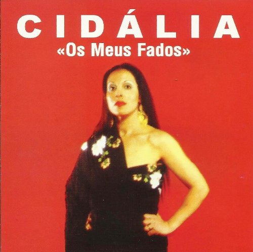 Moreira , Cidalia - Os Meus Fados